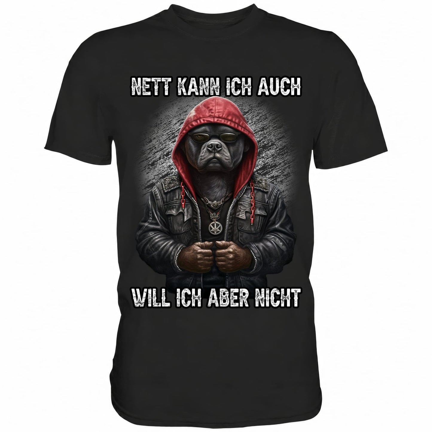 Nett kann ich auch - Will ich aber nicht - Shirt - Totally Wasted
