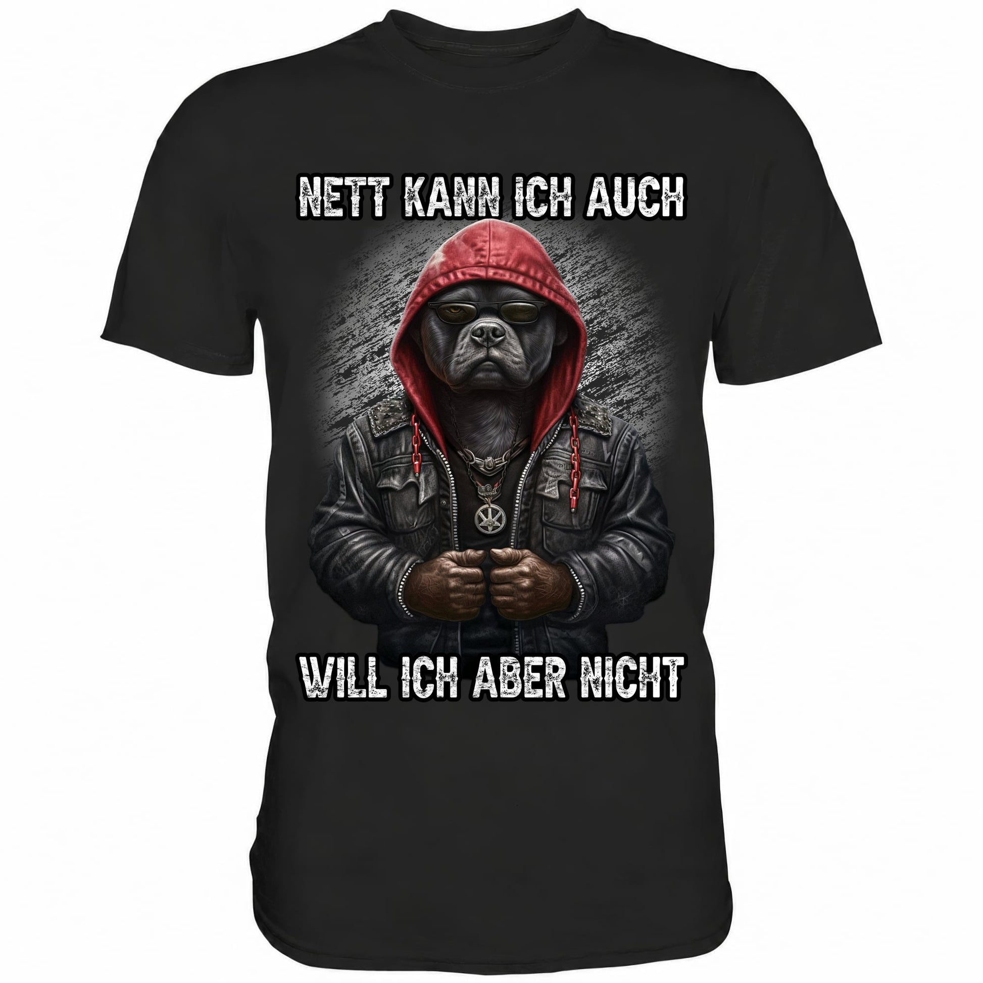 Nett kann ich auch - Will ich aber nicht - Shirt - Totally Wasted