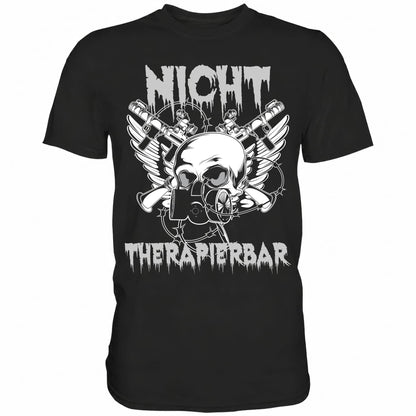 Nicht therapierbar - Shirt - Totally Wasted