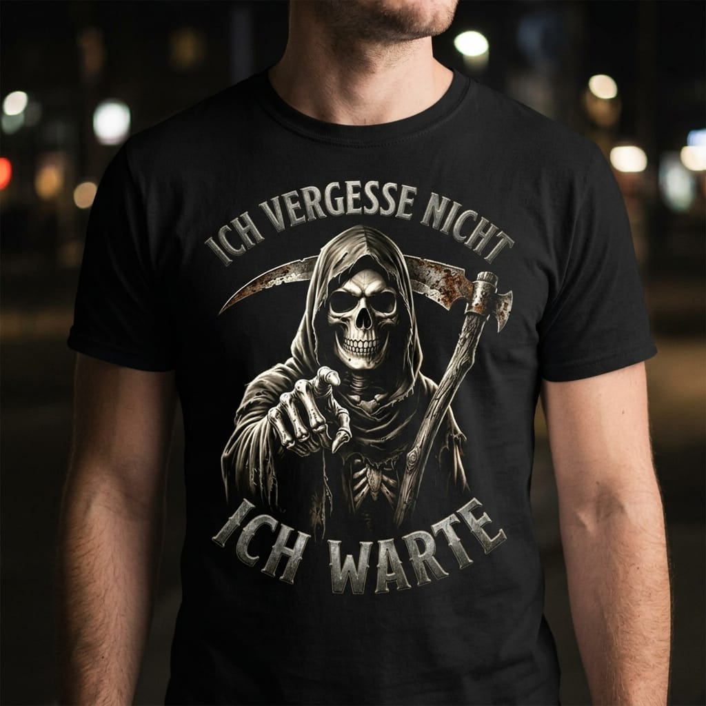 Schwarzes T-Shirt mit Sensenmann-Motiv und Spruch Ich vergesse nicht Ich warte