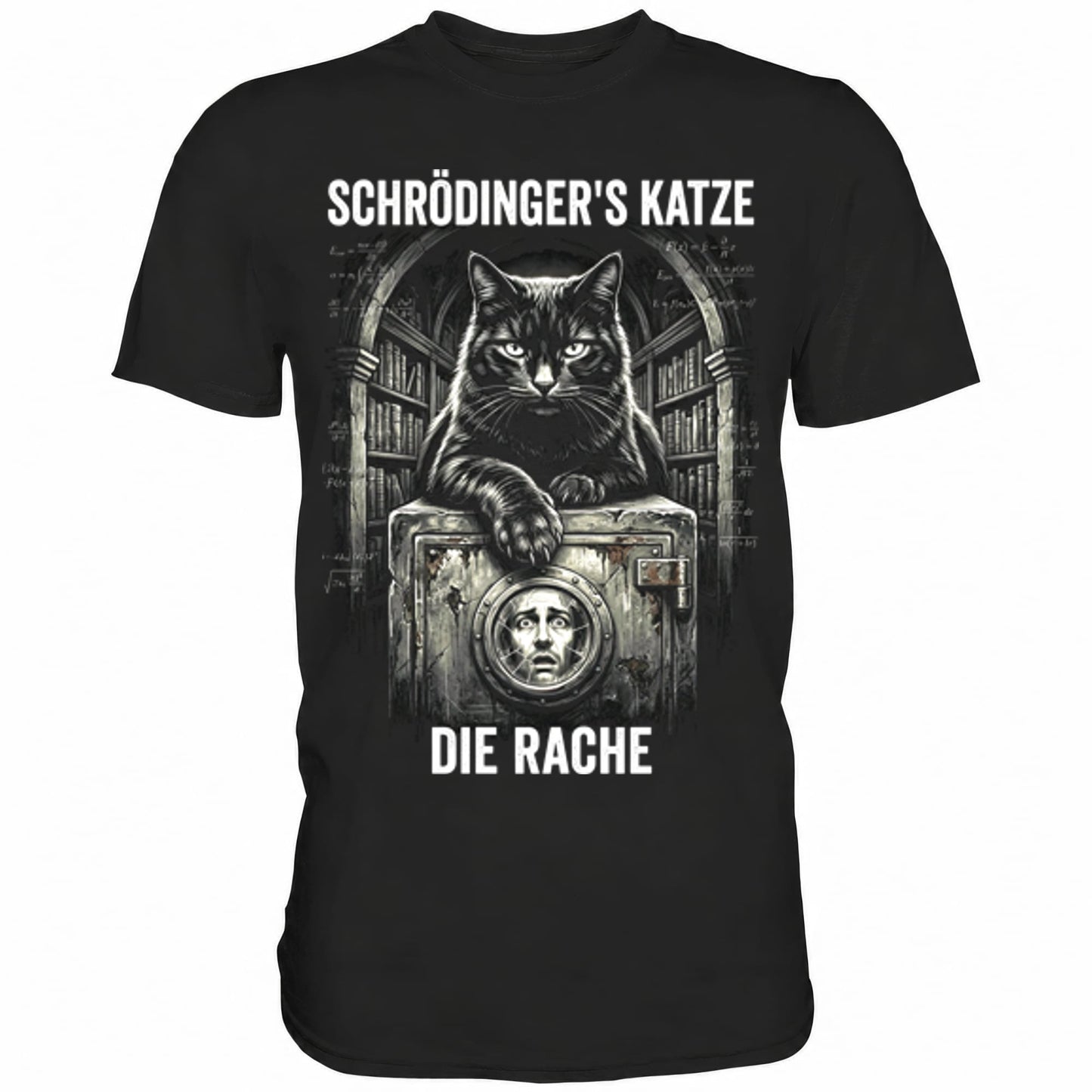 Schwarzes T-Shirt mit sarkastischem Spruch Schrödinger's Katze die Rache II
