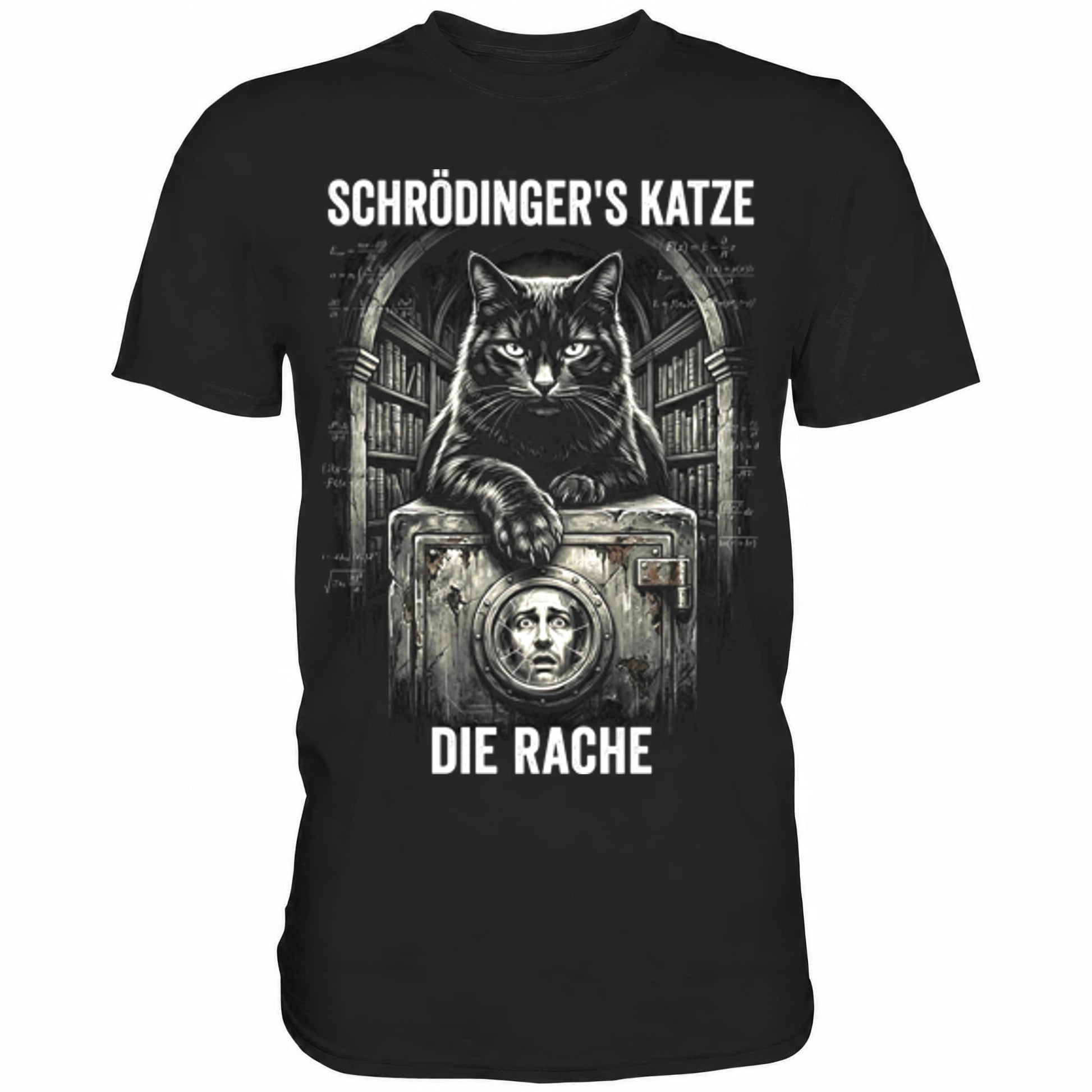 Schwarzes T-Shirt mit sarkastischem Spruch Schrödinger's Katze die Rache II