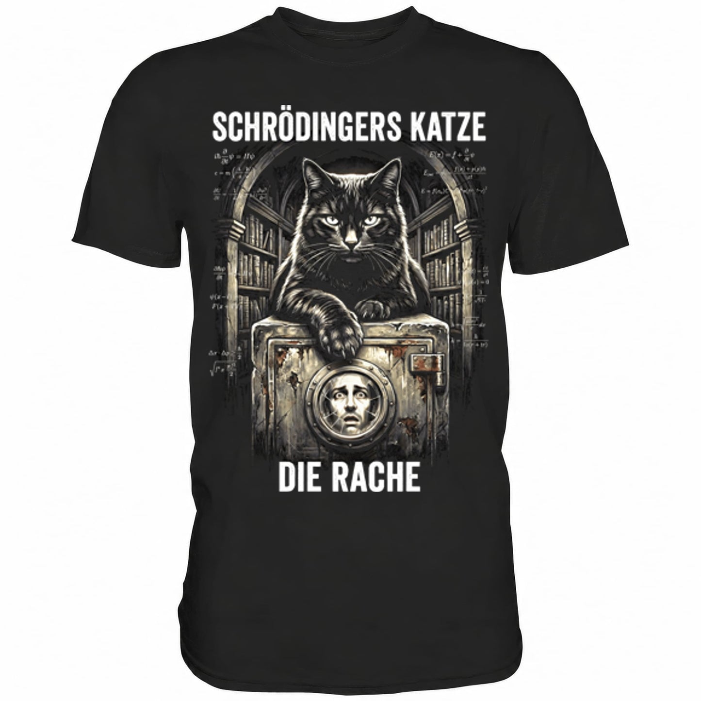 Schwarzes T-Shirt mit sarkastischem Spruch Schrödingers Katze die Rache II