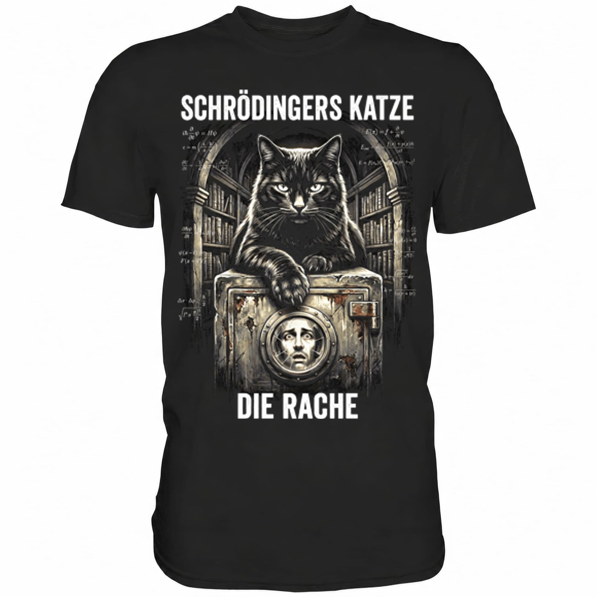 Schwarzes T-Shirt mit sarkastischem Spruch Schrödingers Katze die Rache II