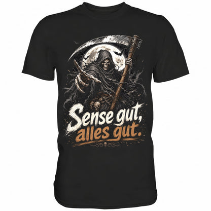 Schwarzes T-Shirt mit sarkastischem Spruch Sense gut, alles gut