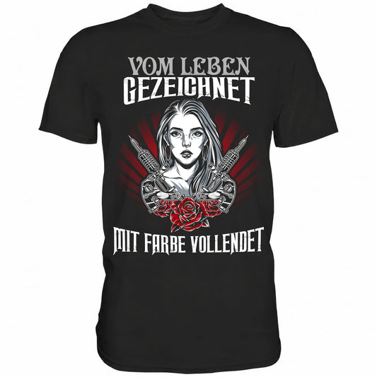 Vom Leben gezeichnet, mit Farbe vollendet - Shirt - Totally Wasted
