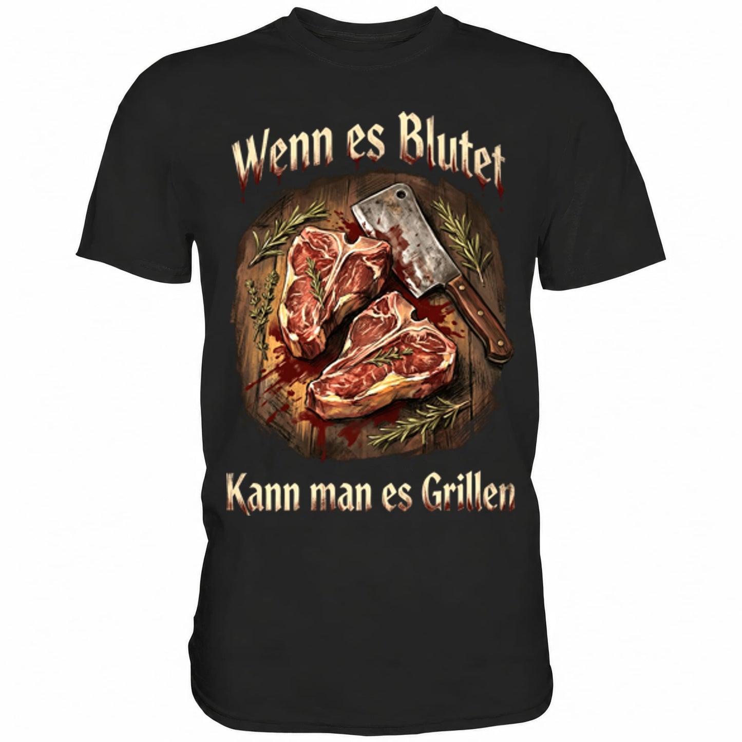 Schwarzes T-Shirt mit sarkastischem Spruch Wenn es blutet kann man es grillen