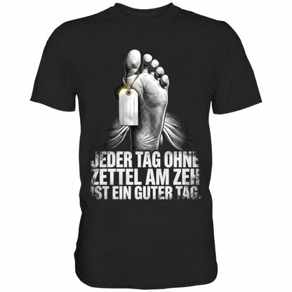 Schwarzes T-Shirt mit sarkastischem Spruch Zettel am Zeh II