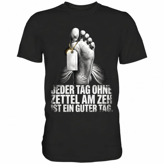 Schwarzes T-Shirt mit sarkastischem Spruch Zettel am Zeh II