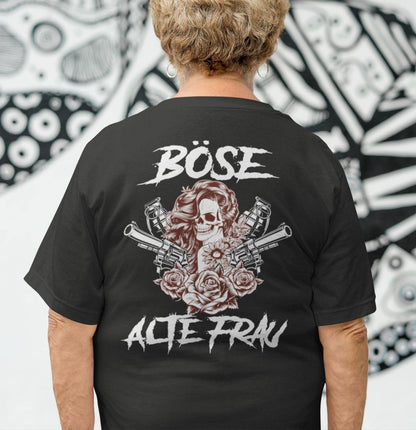 Böse alte Frau - Backprint Shirt - Totally Wasted