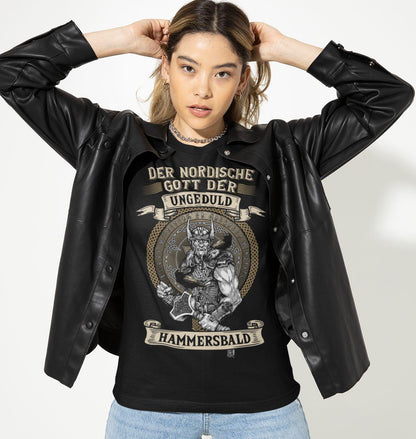 Der nordische Gott der Ungeduld Hammersbald - Ladies Shirt - Totally Wasted