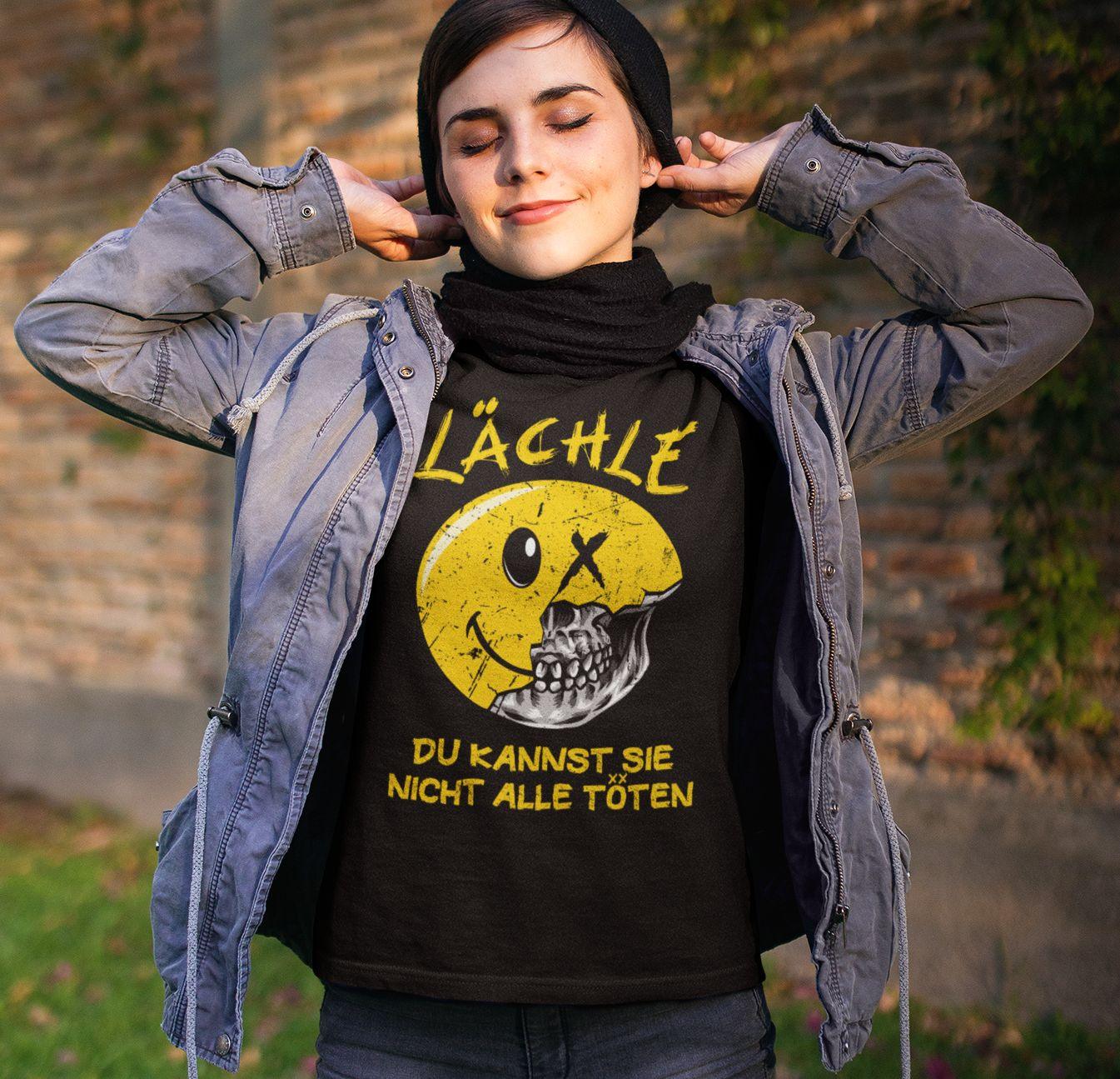Lächle du kannst sie nicht alle töten - Shirt - Totally Wasted
