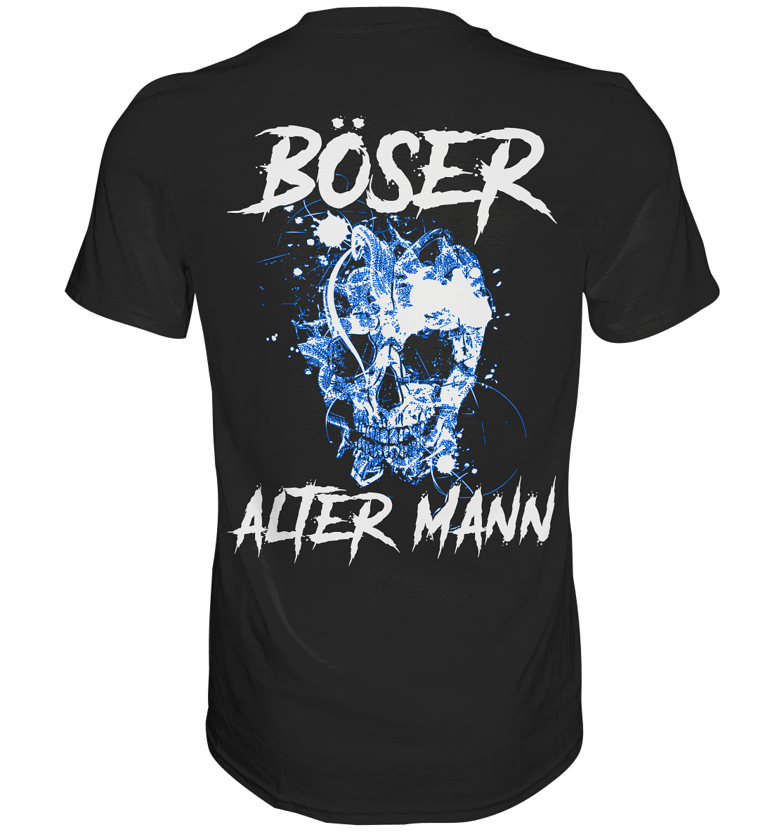 Böser alter Mann - Backprint Shirt - Totally Wasted