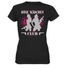 Böse Mädchen Club - Ladies Shirt - Totally Wasted