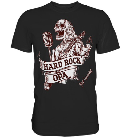 Hard Rock Opa - Shirt - Totally Wasted