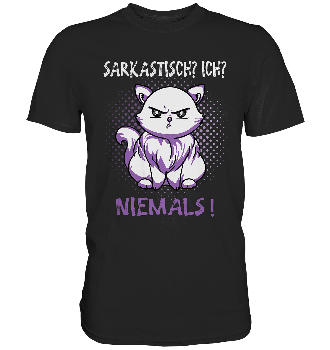 Sarkastisch? Ich? Niemals! - Shirt - Totally Wasted