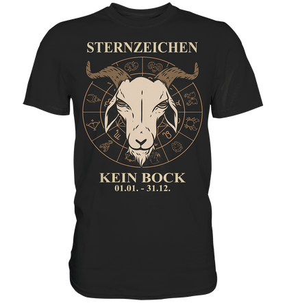 Sternzeichen: Kein Bock - Shirt - Totally Wasted